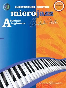 Paperback Microjazz for Absolute Beginners: New Edition for Piano Book