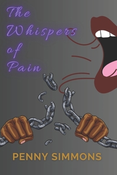 Paperback The Whispers of Pain Book