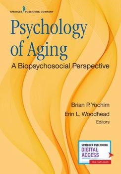 Paperback Psychology of Aging: A Biopsychosocial Perspective Book