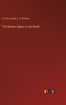 The Modern Babes in the Wood