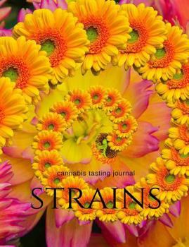 Paperback Strains: Cannabis Tasting Journal Book