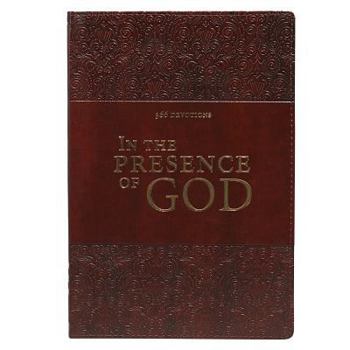 Hardcover In the Presence of God - Lux-Leather Edition Book