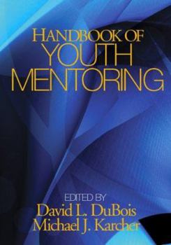 Hardcover Handbook of Youth Mentoring Book