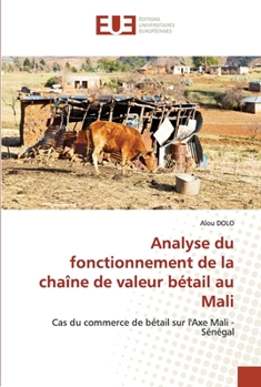 Paperback Analyse du fonctionnement de la chaîne de valeur bétail au Mali [French] Book