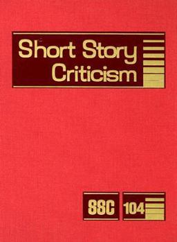 Hardcover Short Story Criticism: Excerpts from Criticism of the Works of Short Fiction Writers Book