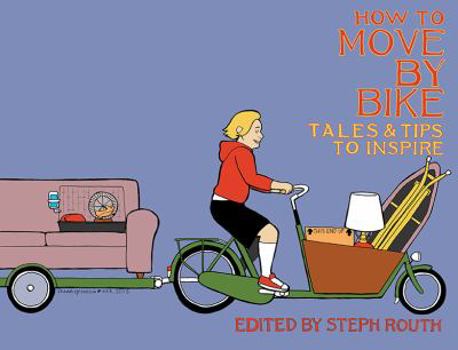 Paperback How to Move By Bike Book