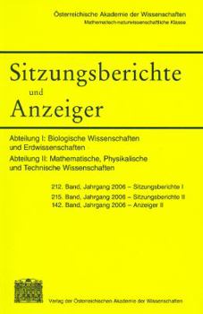 Sitzungsberichte Und Anzeiger Der Mathematisch-Naturwissenschaftlichen Klasse: Abt.I: Biologische Wissenschaften Und Erdwissensachaften 212. Band, Jg.
