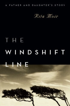 Paperback The Windshift Line: A Father and Daughter's Story Book