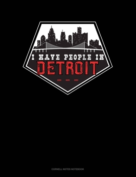 Paperback I Have People In Detroit: Cornell Notes Notebook Book