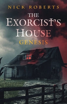 Paperback The Exorcist's House: Genesis Book