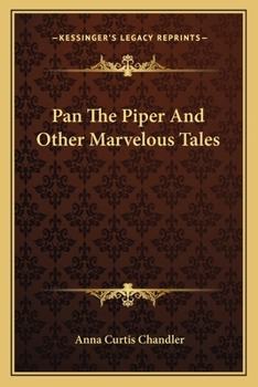 Paperback Pan The Piper And Other Marvelous Tales Book