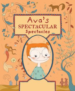 Library Binding Ava's Spectacular Spectacles Book
