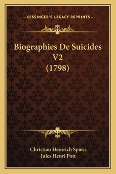 Paperback Biographies De Suicides V2 (1798) [French] Book