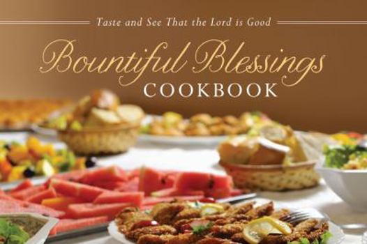 Paperback Bountiful Blessings Cookbook Book