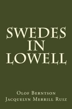 Paperback Swedes in Lowell Book