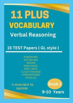 Paperback 11 Plus Vocabulary Verbal Reasoning Book 1 -9 to 10 years Book