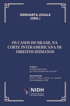 Paperback OS Casos Do Brasil Na Corte Interamericana de Direitos Humanos [Portuguese] Book