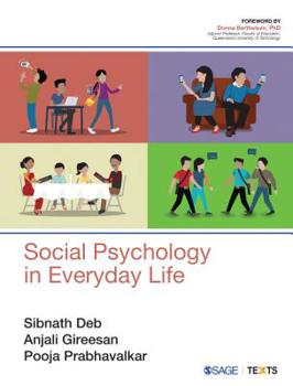 Paperback Social Psychology in Everyday Life Book