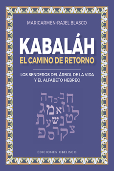 Paperback Kabalah - El Camino de Retorno [Spanish] Book