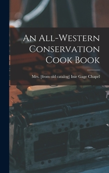 Hardcover An All-western Conservation Cook Book