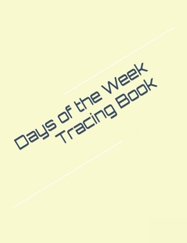 Paperback Days of the Week Tracing Book