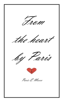 Paperback From the heart by Paris Book