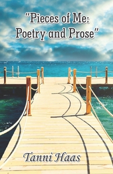 Paperback "Pieces of Me: Poetry and Prose" Book