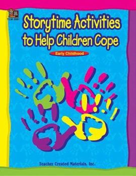Paperback Storytime Activities to Help Children Cope Book
