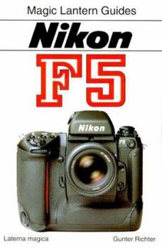 Paperback Nikon F5 (Magic Lantern Guide Ser)) Book