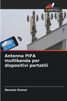 Paperback Antenna PIFA multibanda per dispositivi portatili [Italian] Book