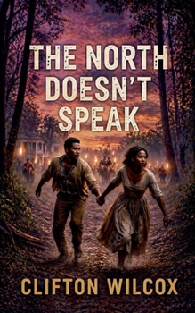 Paperback The North Doesn't Speak Book