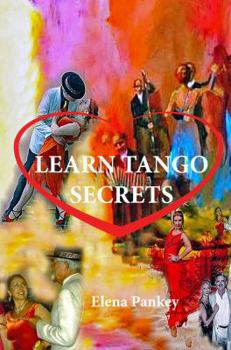 Paperback Learn Tango Secrets: Tango Destiny Book