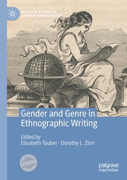 Paperback Gender and Genre in Ethnographic Writing Book