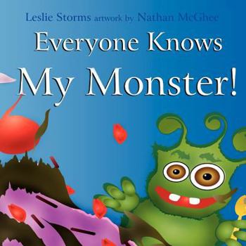 Paperback Everyone Knows My Monster! Book