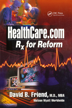 Paperback Healthcare.com: Rx for Reform Book