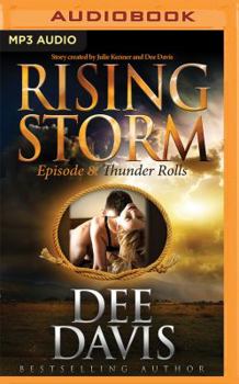 Rising Storm - Stürmische Sehnsucht: Staffel 1 - Episode 8 - Book #8 of the Rising Storm