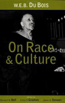 Paperback W.E.B. Du Bois on Race and Culture Book