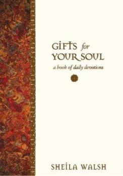 Paperback Gifts for Your Soul: A Book of Daily Devotions Book