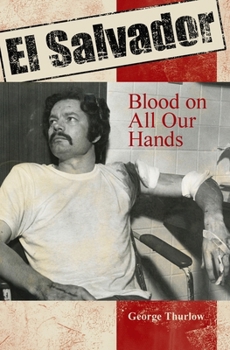 Paperback El Salvador: Blood on All Our Hands Book