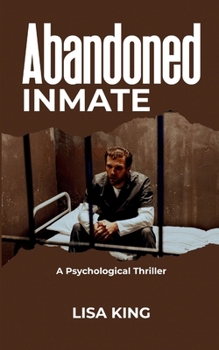 Paperback Abandoned Inmate Book