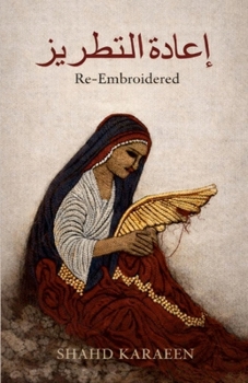Paperback Re-Embroidered: Her Resilient Voice Book