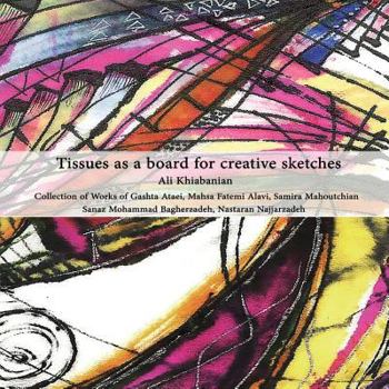 Paperback Tissues as a board for creative sketches: Ideas for Architecture, Landscape, Pattern & Textile Design Book