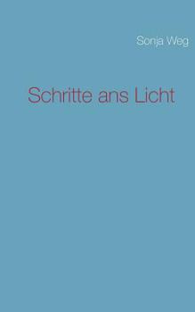 Paperback Schritte ans Licht [German] Book