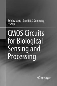 Paperback CMOS Circuits for Biological Sensing and Processing Book