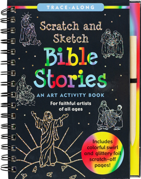 Spiral-bound Scratch & Sketch Bible Stories (Trace Along) Book