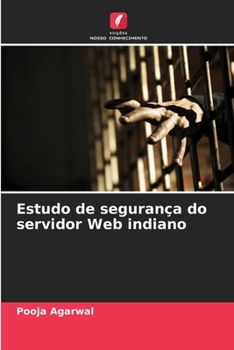 Paperback Estudo de segurança do servidor Web indiano [Portuguese] Book