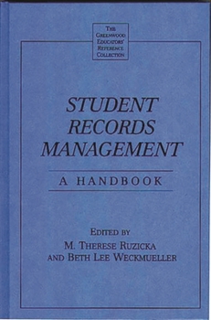 Hardcover Student Records Management: A Handbook Book
