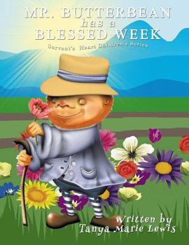 Paperback Mr. Butterbean Has A Blessed Week Book