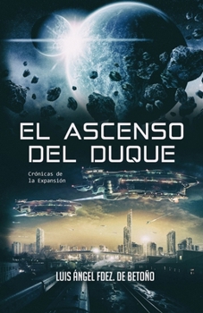 Paperback El ascenso del Duque [Spanish] Book