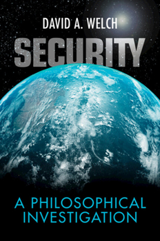 Paperback Security: A Philosophical Investigation Book